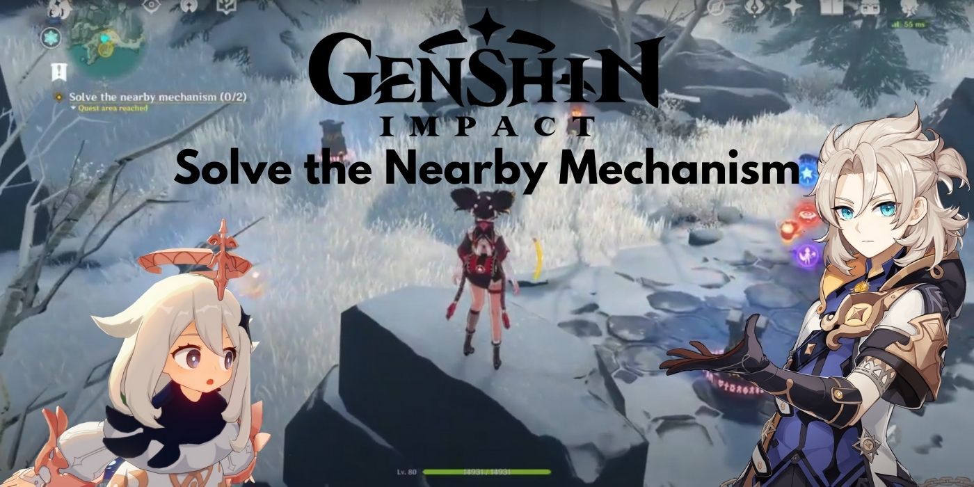 Genshin Impact How To Solve The Nearby Mechanism Game Rant