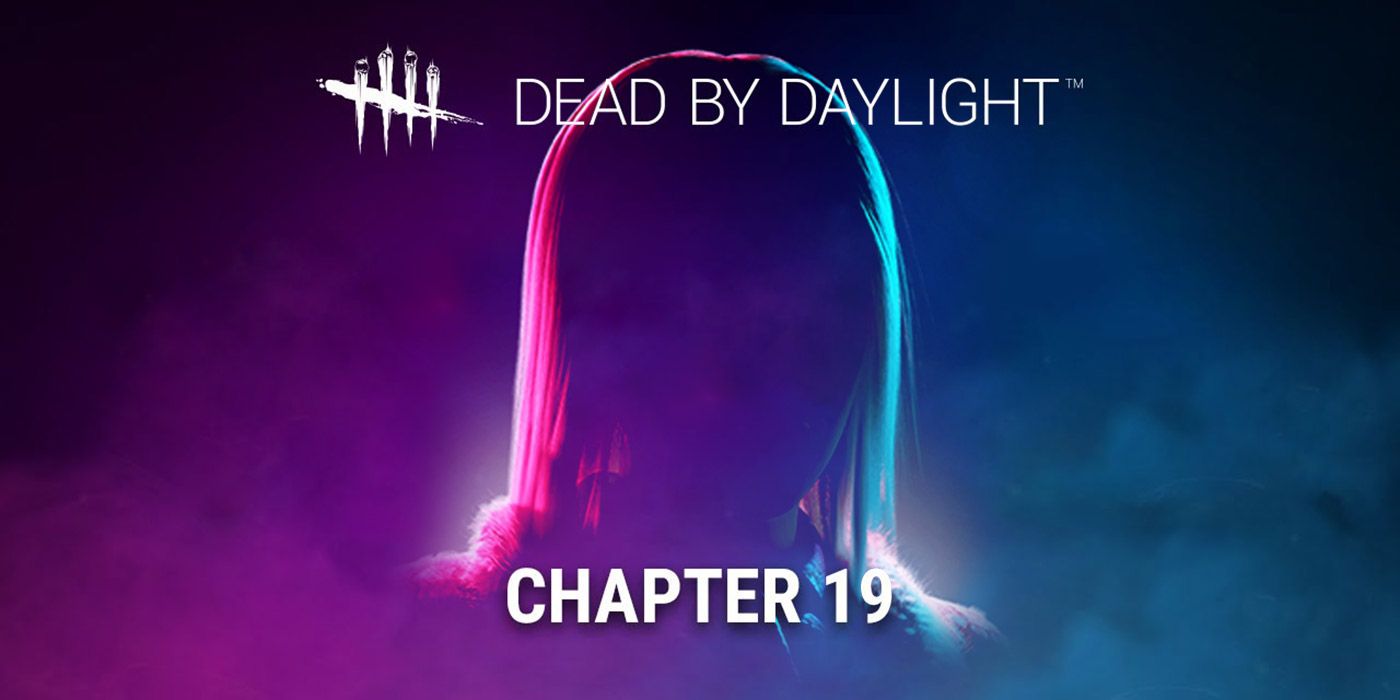 Dead By Daylight S Chapter 19 New Killer And Survivor Explained